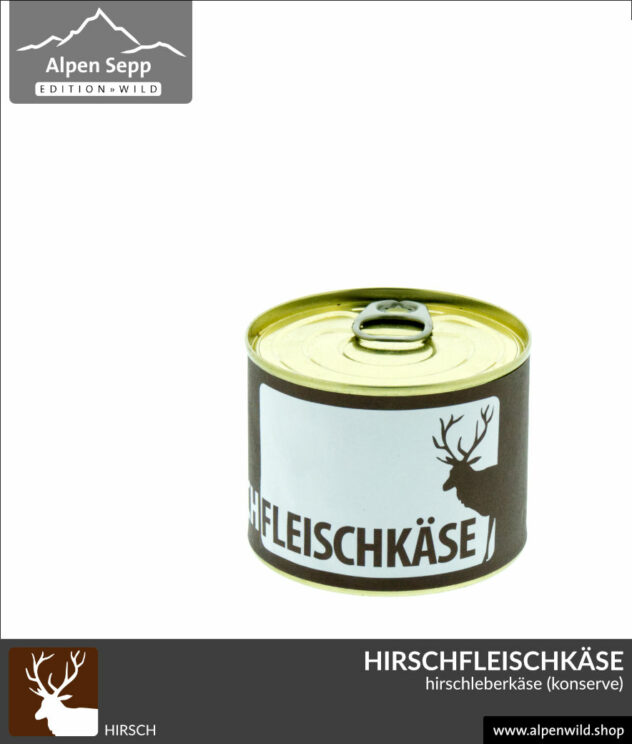 Hirschfleischkäse (Hirschleberkäse) in Konserve