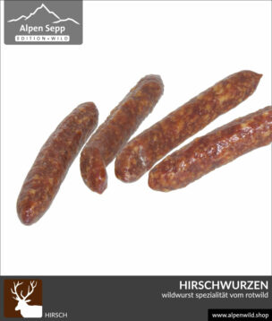 Hirschwurzen - Wurst Spezialität vom Rotwild von AlpenSepp® edition wild