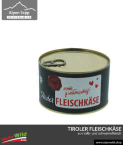 Tiroler Fleischkäse bzw. Leberkäse in der praktischen Konserve