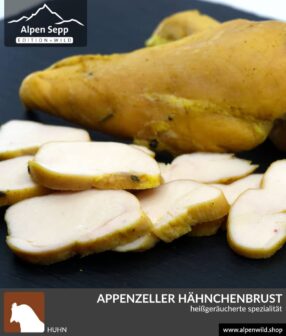 Geräucherte Hähnchenbrust - Appenzeller Pouletbrust